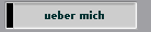 ueber mich